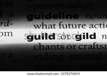 guild word in a dictionary. guild concept