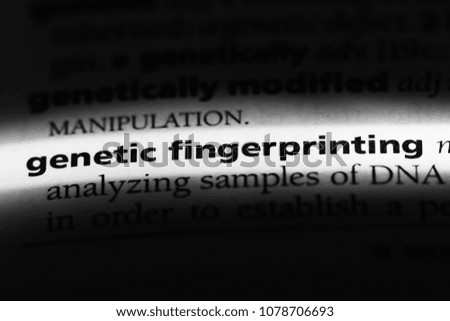 genetic fingerprint word in a dictionary. genetic fingerprint concept