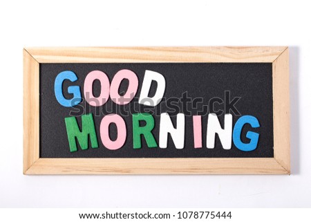 Good morning :Words on blurred background.