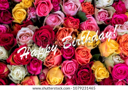 Bouquet of colourful roses; Happy Birthday card