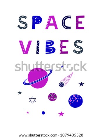 Motivating poster with hand drawn scandinavian lettering space vibes in blue and violet colors.