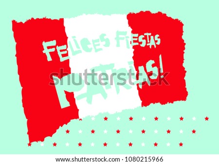 Flat fiestas patrias design for banner, apparel print, independence victory day card, slogan graphic poster with text fiestas patrias in Peru national state flag colors Vintage grunge torn paper styl