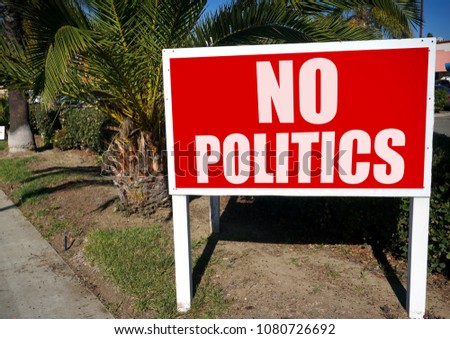 no politics sign                               