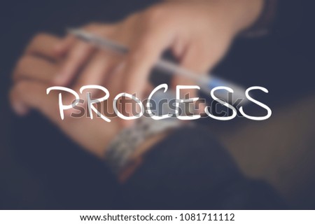 Process word with business blurring background