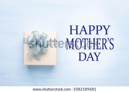 Gift box with Happy Mother's day text, present for giving in Mother's day