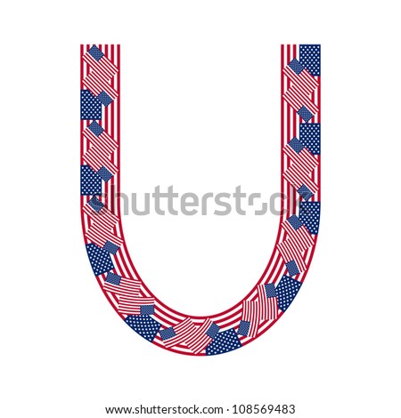 Letter U made of USA flags on white background from USA flag collection, Vector Illustration