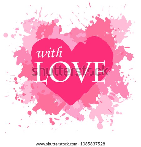 Heart silhouette on color paint abstract spots  background, vector illustration for Valentine`s day card, invitation, t-shirt design.