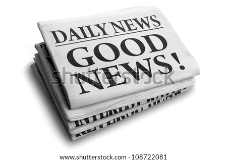 Daily news newspaper headline reading good news Royalty-Free Stock Photo #108722081