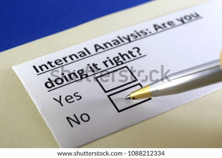 Internal Analysis: Are you doing it right? yes or no