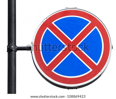  Road Traffic Sign ( No parking and stopping ) on white background