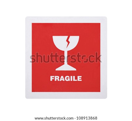 Fragile sticker isolated on white background with clipping path