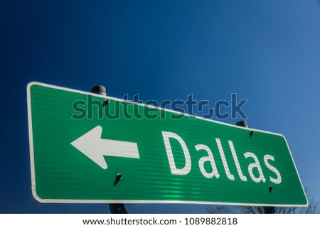 Sign to Dallas Texas