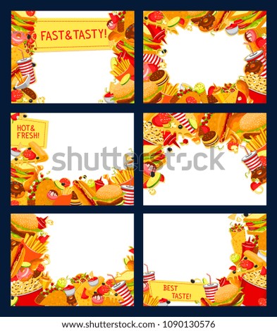 Fast food restaurant vector posters of fastfood snacks and meals frame for menu template. Vector design of burger, sandwich or dessert and pizza, street food hot dog and fries, soda drink and popcorn