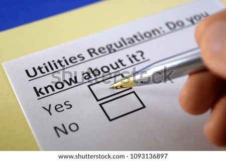 Utilities Regulation: Do you know about it? yes or no