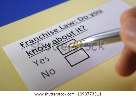 Franchise law: Do you know about it? yes or no