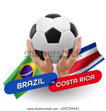 Soccer competition, national teams Brazil vs Costa Rica