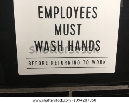 Employees Must Wash Hands Before Returning to Work Sign-Employees Must Wash Hands Sign
