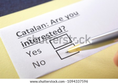 Catalan: Are you interested? yes or no