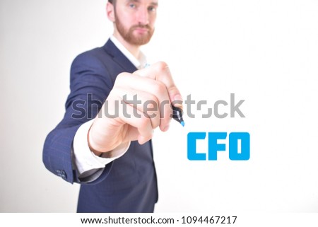 The businessman writes a blue marker inscription:CFO