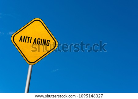 anti aging - yellow sign with blue sky