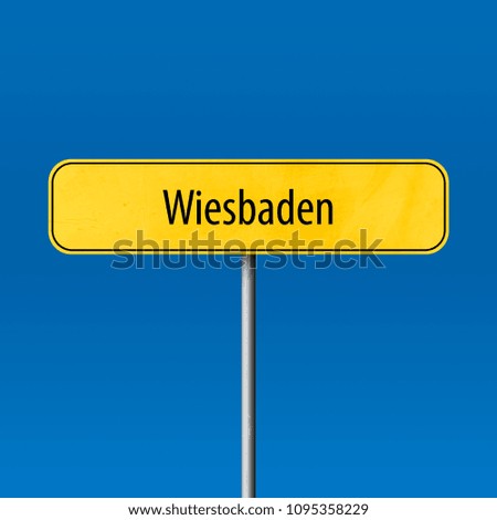 Wiesbaden Town sign - place-name sign