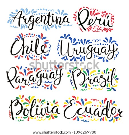 Set of hand written calligraphic lettering quotes with Latin American countries names, decorative ornament. Isolated objects on white background. Vector illustration. Design concept for banner, card.