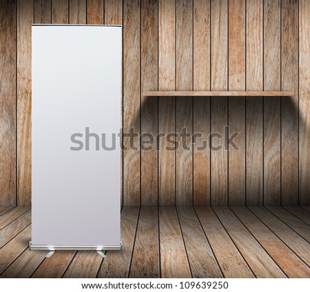 blank roll up banner display in wood room