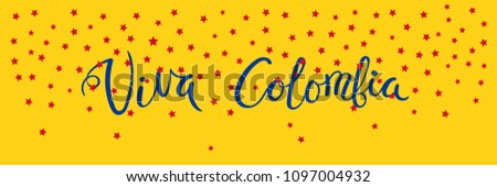 Banner template with calligraphic Spanish lettering quote Viva Colombia with falling stars, in flag colors. Isolated objects. Vector illustration. Design concept independence day celebration, card.