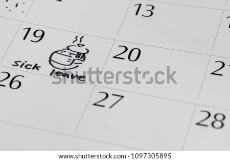 writing calendar sick leave Royalty-Free Stock Photo #1097305895