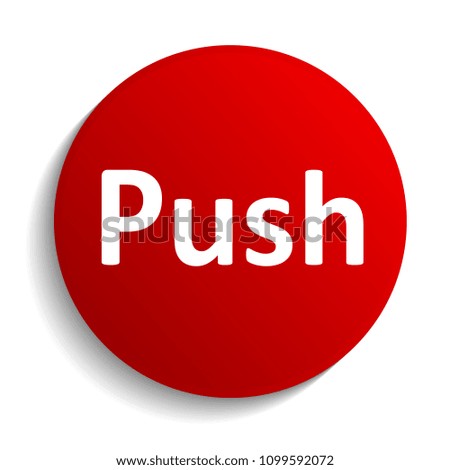 Red button with text push - stock vector