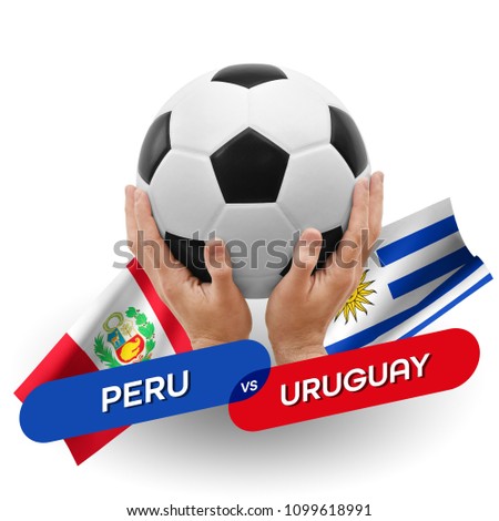 Soccer competition, national teams Peru vs Uruguay