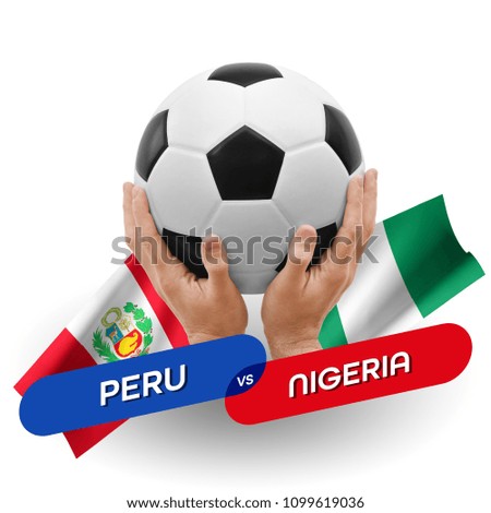 Soccer competition, national teams Peru vs Nigeria