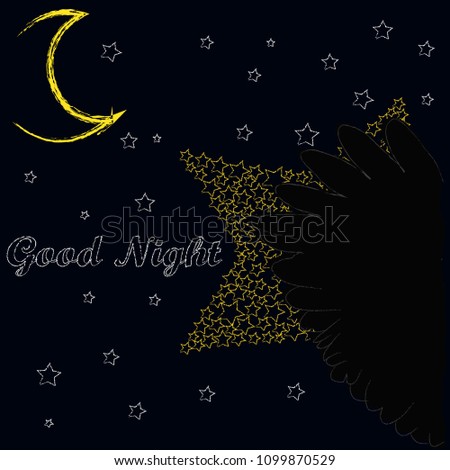 Good Night and Sweet Dreams.Night scene with stars and wings from the owl.Star made from stars.Nature.
