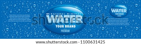 water packaging label with many water drops on blue background