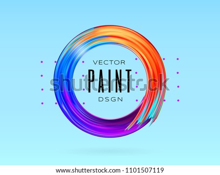 Vector modern colorful flow frame. Fluid acrylic paint or color brushstroke oil design element in the form of circle. Colored dynamic wave liquid shape. Realistic 3d illustration.