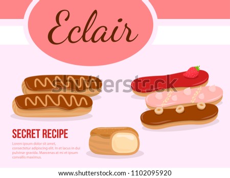 Sweet glazed eclair with cream. Dessert concept. Colorful pattern. Vector illustration. Secret recipe.