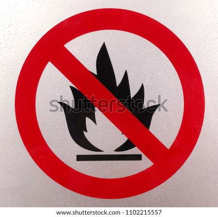 Sign of No Flammable Goods