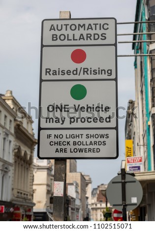A street sign warning drivers of automatic bollards in Bold Street Liverpool May 2018