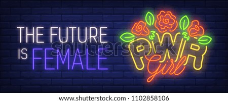 Future is female neon sign. Bunch of roses and bright inscription on brick wall. Vector illustration in neon style for card or banner
