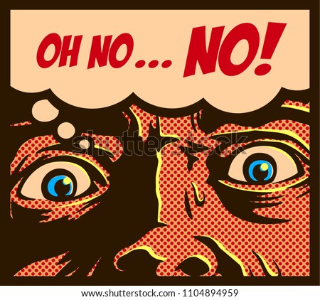 Pop art comic book panel with man in a panic with terrified eyes and face staring at something shocking or dreadful vector illustration Royalty-Free Stock Photo #1104894959
