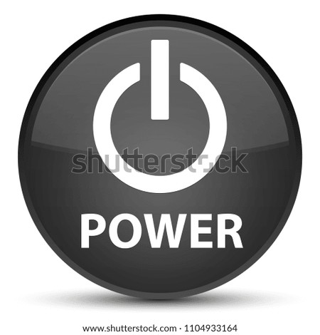 Power isolated on special black round button abstract illustration