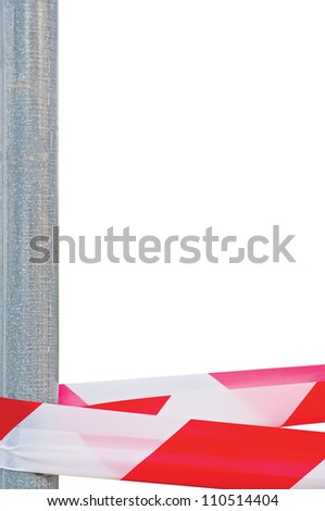 Large Red White Do Not Cross Headband Ribbon Tape And Metallic Post, Isolated Grey Construction Site Metal Pole, Crime Scene Marking Vertical Closeup, Hazard Cordon Barrier