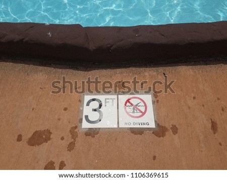 sign that says 3 feet no diving and swimming pool