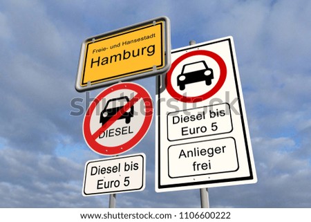 
Diesel driving ban in Hamburg - city sign Hamburg with the additional sign diesel driving ban up to Euro 5 - open for residents