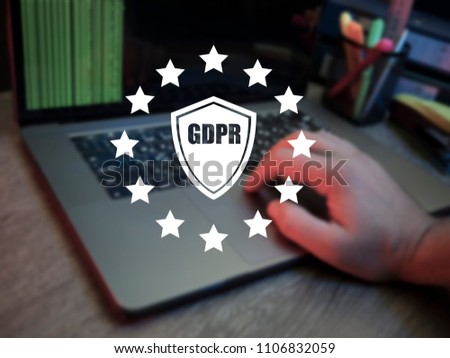 GDPR. Data Protection Regulation. Cyber security and privacy.
