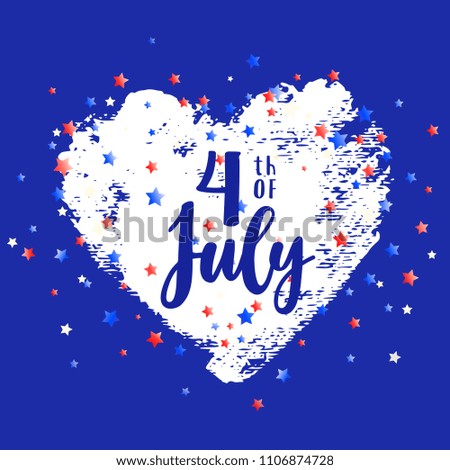 Independence day design. 4th of July USA greeting card. Hand drawn heart on blue with little stars confetti. Vector card design. Greeting badge, emblem, card, poster, design element