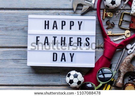 Happy Father's Day lightbox message. Overhead view