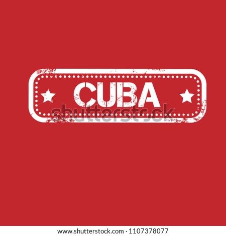 Grunge rubber stamp with word CUBA soon inside,vector illustration.Made in Cuba.