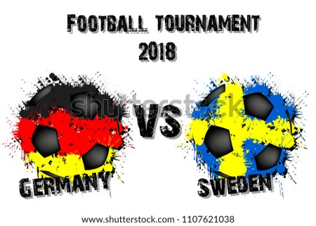 Soccer game Germany vs Sweden. Football tournament match 2018. Vector illustration