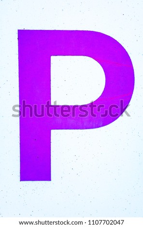Written Wording in Distressed State Typography Found Letter P